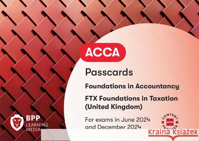 FIA Foundations in Taxation FTX FA2023: Passcards BPP Learning Media 9781035513284 BPP Learning Media - książka