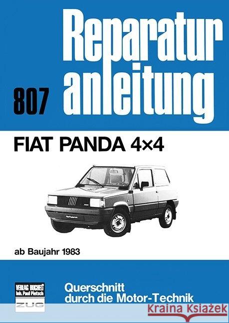 Fiat Panda 4x4 : ab Baujahr 1983 // Reprint der 3.Auflage 1986  9783716816820 bucheli - książka