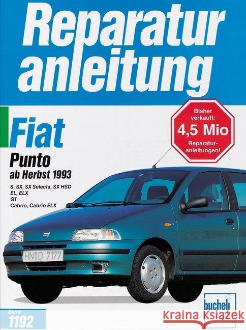 Fiat Punto ab Herbst 1993  9783716819081 bucheli - książka