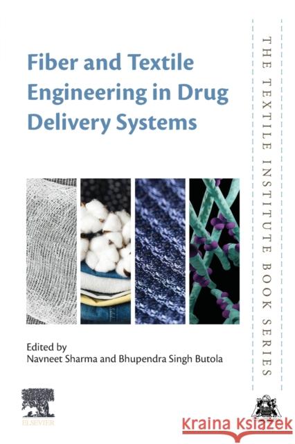 Fiber and Textile Engineering in Drug Delivery Systems  9780323961172 Elsevier Science Publishing Co Inc - książka