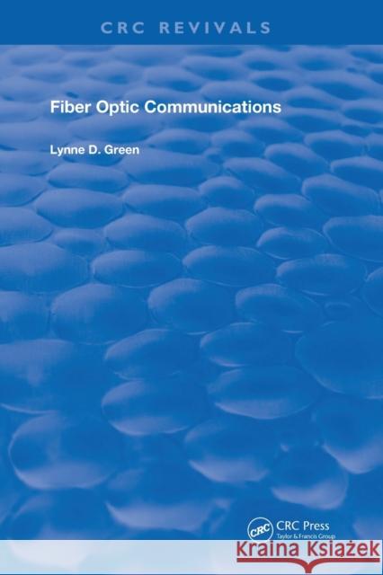 Fiber Optic Communications Lynne D. Green   9780367260835 CRC Press - książka