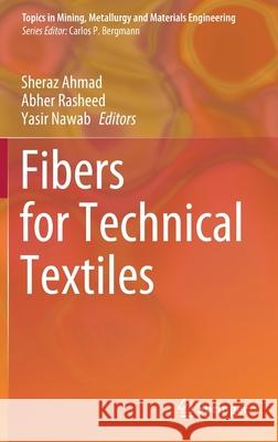 Fibers for Technical Textiles Sheraz Ahmad Abher Rasheed Yasir Nawab 9783030492236 Springer - książka