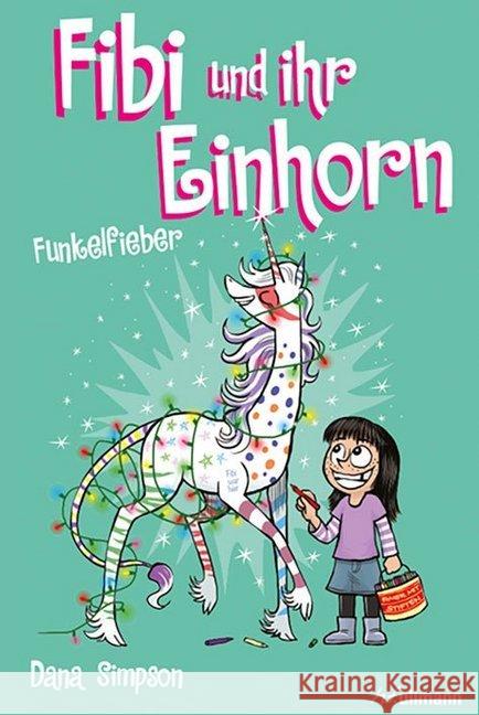 Fibi und ihr Einhorn - Funkelfieber Simpson, Dana 9783741524004 Ullmann Medien - książka