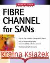 Fibre Channel for SANs Alan F. Benner 9780071374132 McGraw-Hill Professional Publishing
