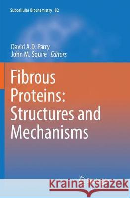 Fibrous Proteins: Structures and Mechanisms  9783319842110 Springer - książka