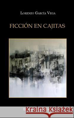 Ficción en cajitas (Segunda edición) Vega, Lorenzo García 9781389196409 Blurb - książka