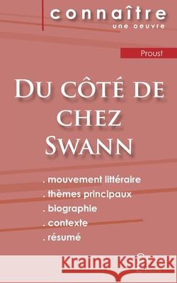 Fiche de lecture Du côté de chez Swann de Marcel Proust (analyse littéraire de référence et résumé complet) Proust, Marcel 9782367885018 Les Editions Du Cenacle - książka