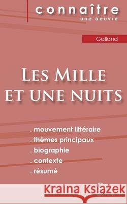 Fiche de lecture Les Mille et une nuits (Analyse littéraire de référence et résumé complet) Antoine Galland 9782759304950 Les Editions Du Cenacle - książka