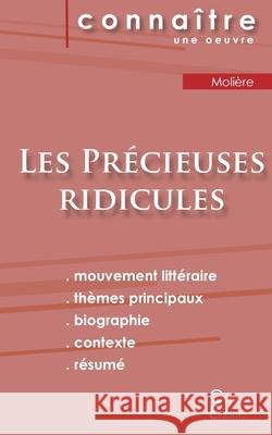 Fiche de lecture Les Précieuses ridicules de Molière (Analyse littéraire de référence et résumé complet) Molière 9782367888378 Les Editions Du Cenacle - książka