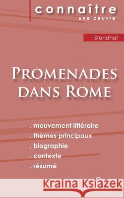 Fiche de lecture Promenades dans Rome (Analyse littéraire de référence et résumé complet) Stendhal 9782367889382 Les Editions Du Cenacle - książka