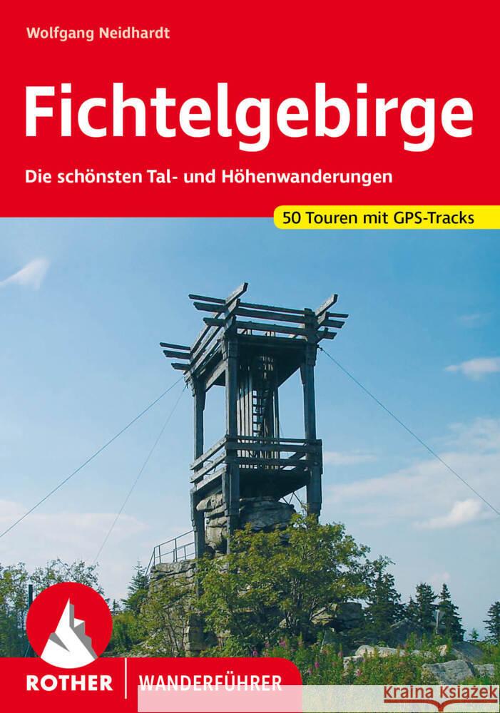 Fichtelgebirge Neidhardt, Wolfgang 9783763346110 Bergverlag Rother - książka