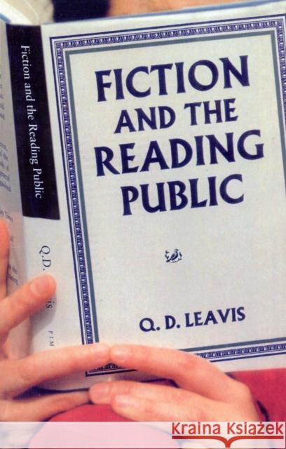 Fiction And The Reading Public Leavis, Q. D. 9780712665049  - książka