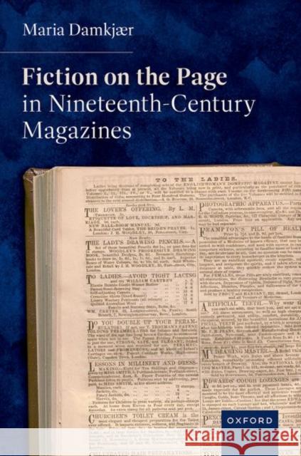 Fiction on the Page in Nineteenth-Century Magazines Damkjaer  9780198936053 Oxford University Press - książka