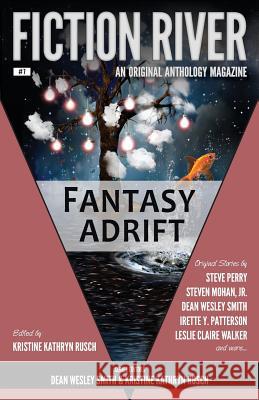 Fiction River: Fantasy Adrift Fiction River Kristine Kathryn Rusch 9780615935317 Wmg Publishing - książka