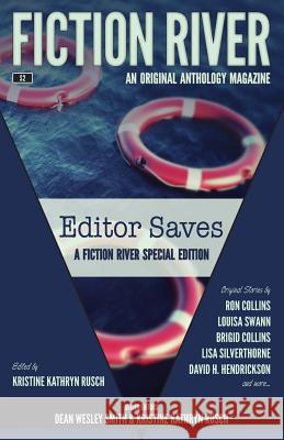 Fiction River Special Edition: Editor Saves Fiction River 9781561467907 Wmg Publishing - książka