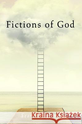 Fictions of God Frank England 9781532696749 Pickwick Publications - książka