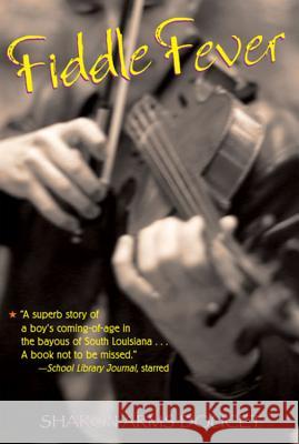 Fiddle Fever Sharon Arms Doucet 9780618776825 Clarion Books - książka