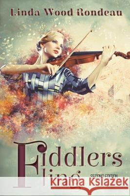 Fiddlers Fling Linda Wood Rondeau 9781948888721 Elk Lake Publishing, Inc. - książka