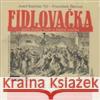 Fidlovačka aneb Žádný hněv a žádná rvačka - audiobook Josef Kajetán Tyl 8590236071520 Radioservis