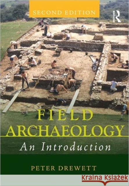 Field Archaeology: An Introduction Drewett, Peter 9780415551199  - książka
