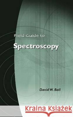 Field Guide to Spectroscopy  9780819463524 SPIE Press - książka