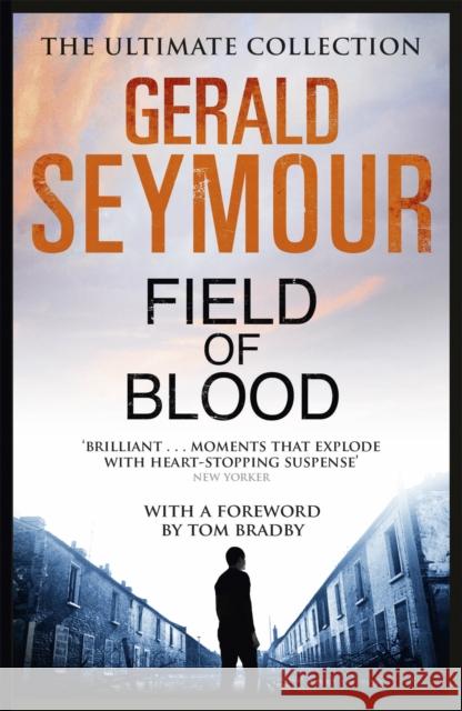 Field of Blood Gerald Seymour 9781444760156 Hodder & Stoughton - książka