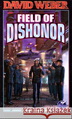 Field of Dishonor: Volume 4 Weber, David 9780743435741  - książka