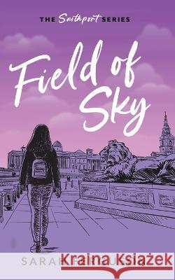 Field of Sky Sarah Ferguson 9780645516296 Serenity Press Pty.Ltd - książka