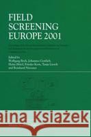 Field Screening Europe 2001 Breh, Wolfgang 9781402007392 Kluwer Academic Publishers - książka