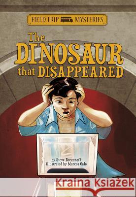 Field Trip Mysteries: The Dinosaur That Disappeared Brezenoff, Steve 9781434262134 Stone Arch Books - książka