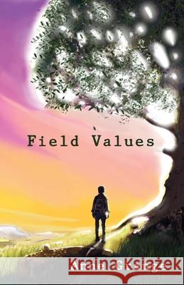 Field Values Anne Grange 9781806058365 Wild Rosemary Press - książka