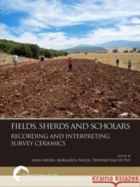 Fields, Sherds and Scholars. Recording and Interpreting Survey Ceramics  9789464262100 Sidestone Press - książka