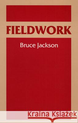 Fieldwork  9780252013720 University of Illinois Press - książka