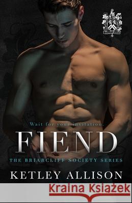 Fiend Ketley Allison 9781954148055 Mitchell Tobias Publishing LLC - książka