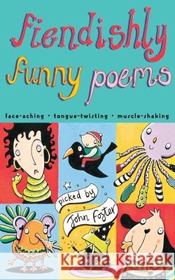 Fiendishly Funny Poems John Foster 9780007335343 HarperCollins Publishers - książka