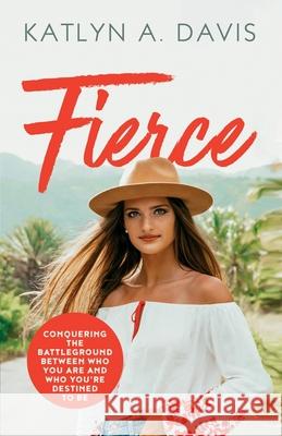 Fierce Katlyn A. Davis 9781736673126 Katlyn Davis - książka