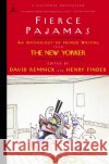 Fierce Pajamas: An Anthology of Humor Writing from The New Yorker  9780375761270 Random House USA Inc