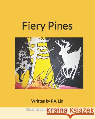 Fiery Pines V. a. Kitsco P. a. Lin 9781729139264 Independently Published - książka