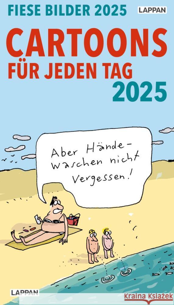 Fiese Bilder Cartoons für jeden Tag 2025: Tageskalender diverse 9783830321361 Lappan Verlag - książka