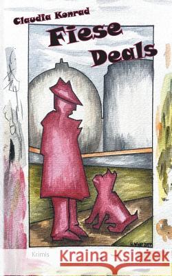Fiese Deals Claudia Konrad 9783744875172 Books on Demand - książka