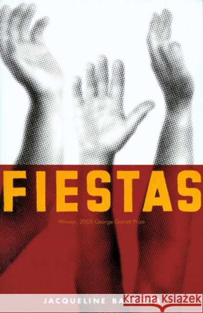 Fiestas: Stories Bautista, Jacqueline 9781881515951 Texas Review Press - książka