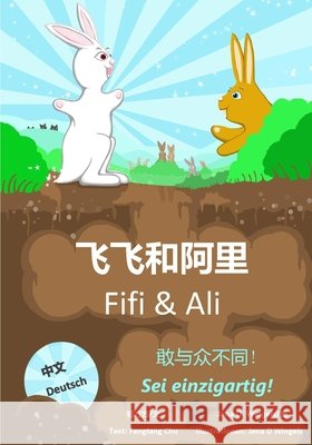 Fifi & Ali: Sei einzigartig! Wingels, Jana Dietsch, Chu, Fangfang 9798276635750 Independently Published - książka