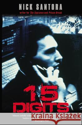 Fifteen Digits Nick Santora 9780316176330 Mulholland Books - książka