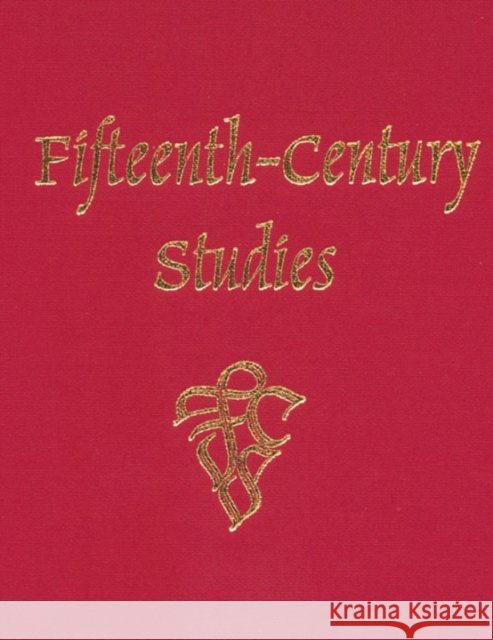 Fifteenth-Century Studies Matthew Z Heintzelman 9781571134264  - książka