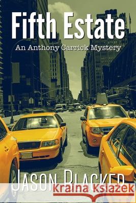Fifth Estate Jason Blacker 9781927623756 Jason Blacker - książka