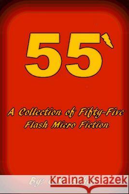 Fifty Five C.R. Asher 9781329178212 Lulu.com - książka