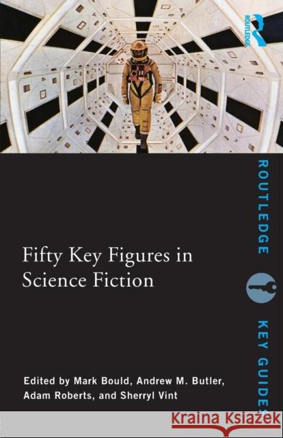 Fifty Key Figures in Science Fiction  Bould 9780415439503  - książka