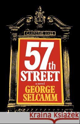 Fifty-Seventh Street George Selcamm 9780393344806 W. W. Norton & Company - książka