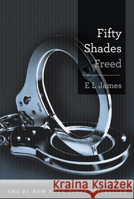 Fifty Shades Freed E. L. James 9780385537698 Doubleday Books - książka
