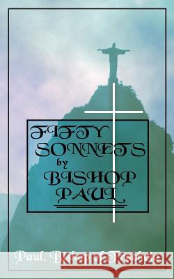 Fifty Sonnets by Bishop Paul Paul Bishop of Tracheia 9781844014040 New Generation Publishing - książka